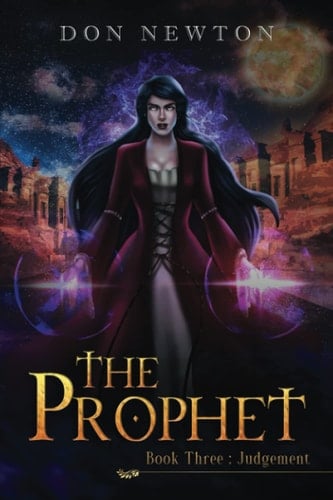 The Prophet: Book Three - Judgement