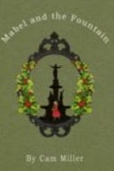 Mabel and the Fountain