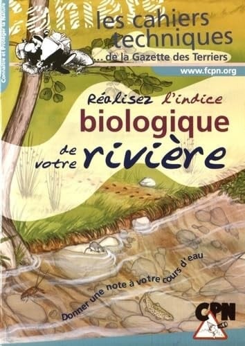 Réalisez l'indice biologique de votre rivière
