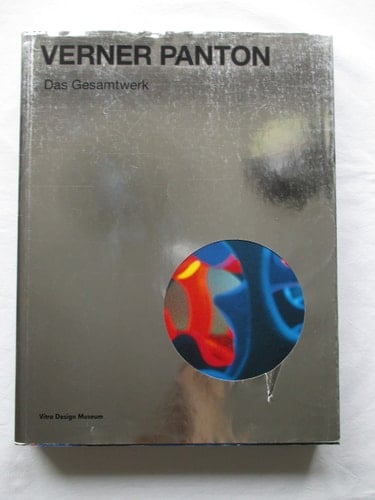 Verner Panton : das Gesamtwerk