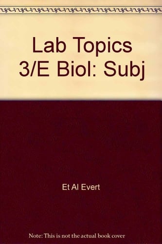 Laboratory Topic in Biology to Accompany Biology Third Edition by Helena Curtis