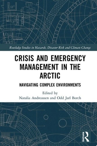 Crisis and Emergency Management in the Arctic