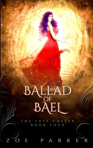 Ballad of Bael (The Fate Caller Series)