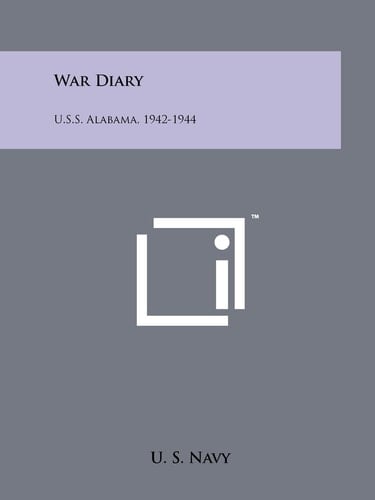 War Diary U. S. S. Alabama 1942-1944