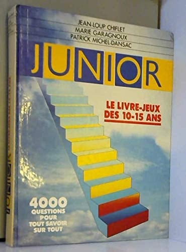 Junior, le livre-jeux des 10-15 ans