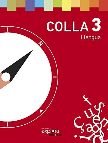 Colla 3 llengua : projecte Explora