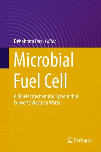 Microbial Fuel Cell A Bioelectrochemical System that Converts Waste to Watts