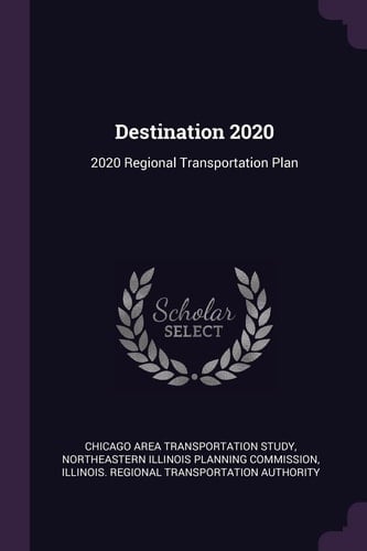 Destination 2020 2020 Regional Transportation Plan