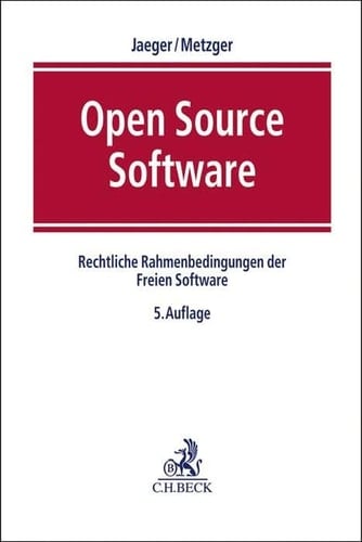 Open Source Software rechtliche Rahmenbedingungen der freien Software