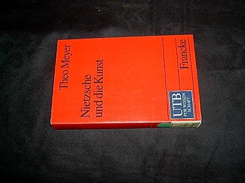 Nietzsche und die Kunst.