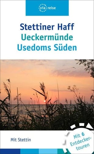 Stettiner Haff, Ueckermünde, Usedoms Süden mit Stettin