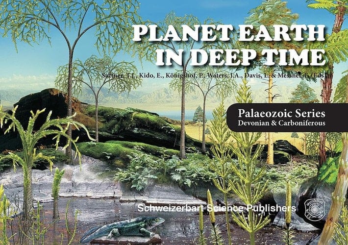 Planet earth - in deep time Palaeozoic series : Devonian & Carboniferous