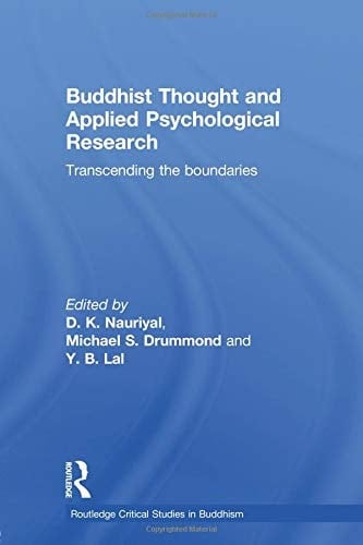 Buddhist Thought and Applied Psychological Research Transcending the Boundaries