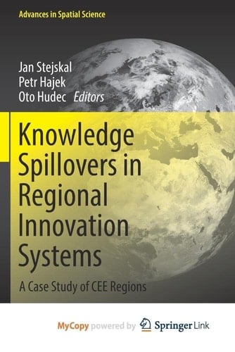 Knowledge Spillovers in Regional Innovation Systems A Case Study of CEE Regions
