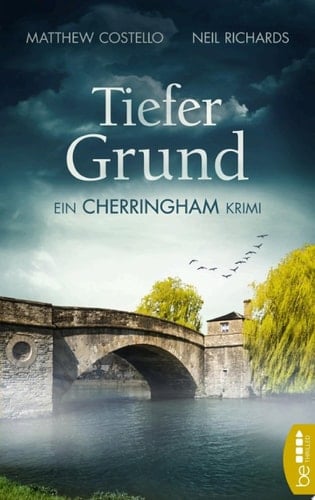 Tiefer Grund Ein Cherringham Krimi