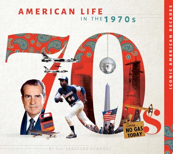 American Life in the 1970s