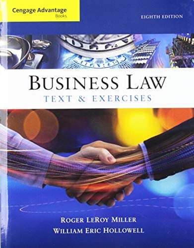 Bundle: Cengage Advantage Books: Business Law: Text and Exercises, 8th + MindTap Business Law, 1 term (6 months) Printed Access Card