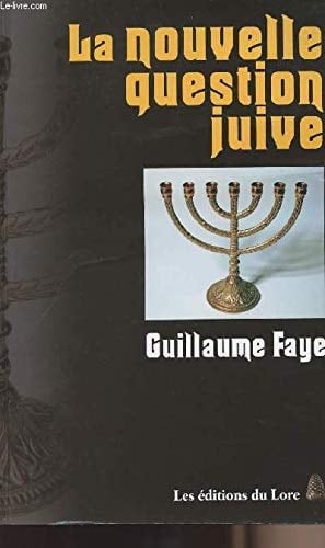 La nouvelle question juive