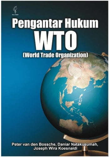 Pengantar Hukum WTO (World Trade Organization)