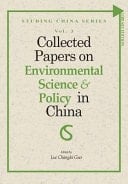 Collected Papers on Environmental Science and Policy in China