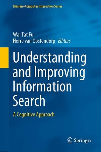 Understanding and Improving Information Search A Cognitive Approach