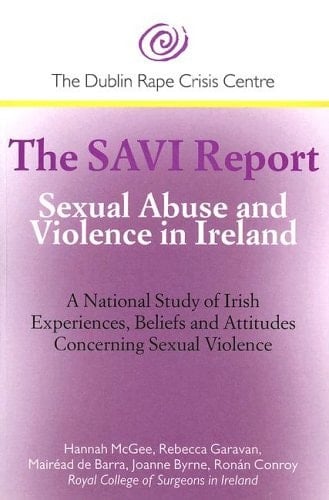 The Savi Report: Sexual Abuse and Violence in Ireland
