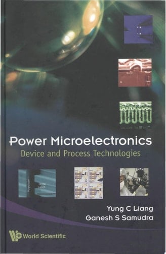Power Microelectronics: Device and Process Technologies
