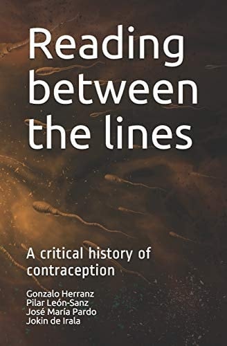 Reading Between the Lines A Critical History of Contraception