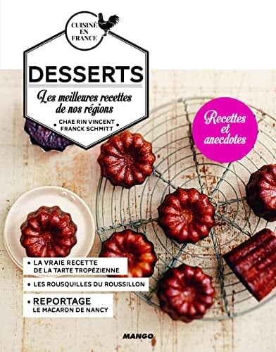 Desserts Les meilleures recettes de nos régions