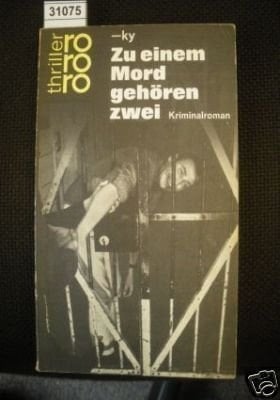 Zu einem Mord gehören zwei Kriminalroman