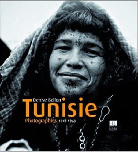 Denise Bellon Tunisie photographies 1947-1960