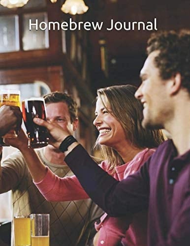 Homebrew Journal Do You Like to Brew Your Own Beer Or Cider at Home Or Know Someone That Does? Well This Journal Notebook Would Be Perfect for You Or Them to Keep Records of What Beers and Ciders You Have Brewing Plus Other Information. Grab Yours Today!