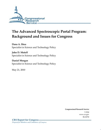 Advanced Spectroscopic Portal Program Background and Issues for Congress