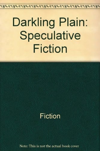 Darkling Plain Speculative Fiction