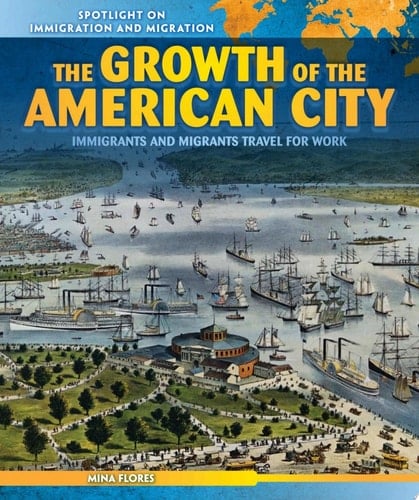 The Growth of the American City