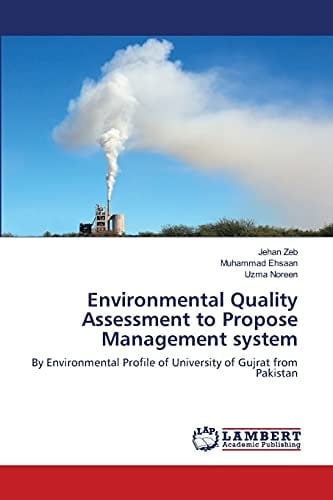 Environmental Quality Assessment to Propose Management System