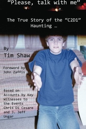 Please, Talk with Me The True Story of the C2D1 Haunting...
