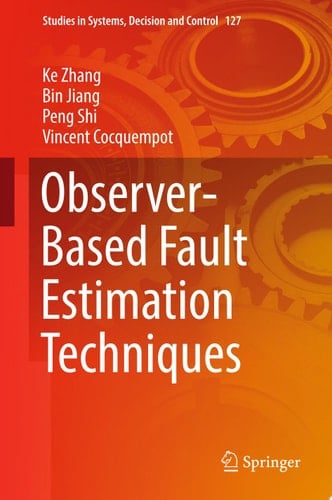 Observer-Based Fault Estimation Techniques