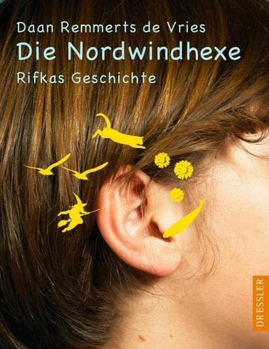 Die Nordwindhexe Rifkas Geschichte