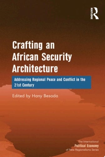 Crafting an African Security Architecture