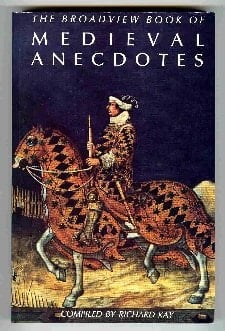 The Broadview Book of Medieval Anecdotes