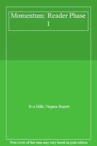 Momentum: Reader Phase 1