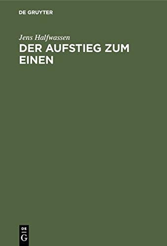 Der Aufstieg Zum Einen: Untersuchungen Zu Platon Und Plotin (German Edition)