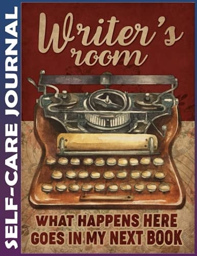 Self-care Journal: Writer's Room Invest few minutes daily to Physical, Mental and Emotional Health Planner, To Do List Daily Task Checklist Planner Time Management Notebook 110 Pages Undated