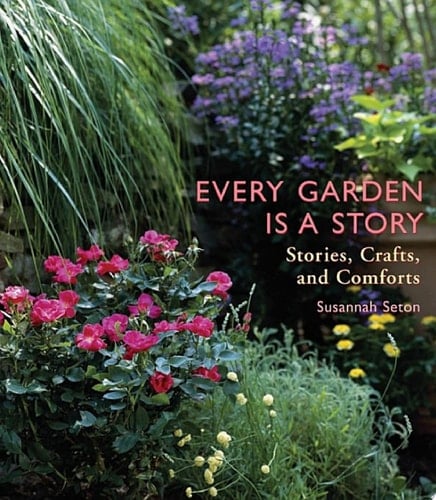 Every Garden Is a Story