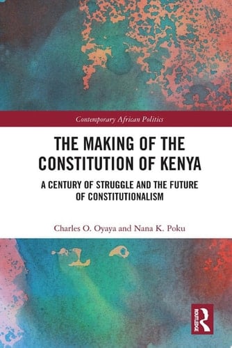 The Making of the Constitution of Kenya