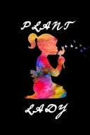 Plant Lady A Notebook for Gardeners and the Crazy Plant Lady