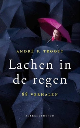 Lachen in de regen 88 verhalen