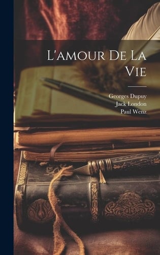 L'amour De La Vie