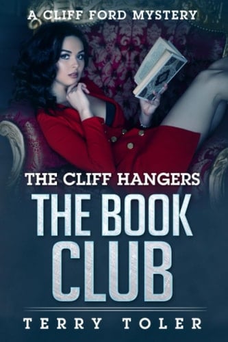Cliff Hangers the Book Club A Cliff Ford Mystery